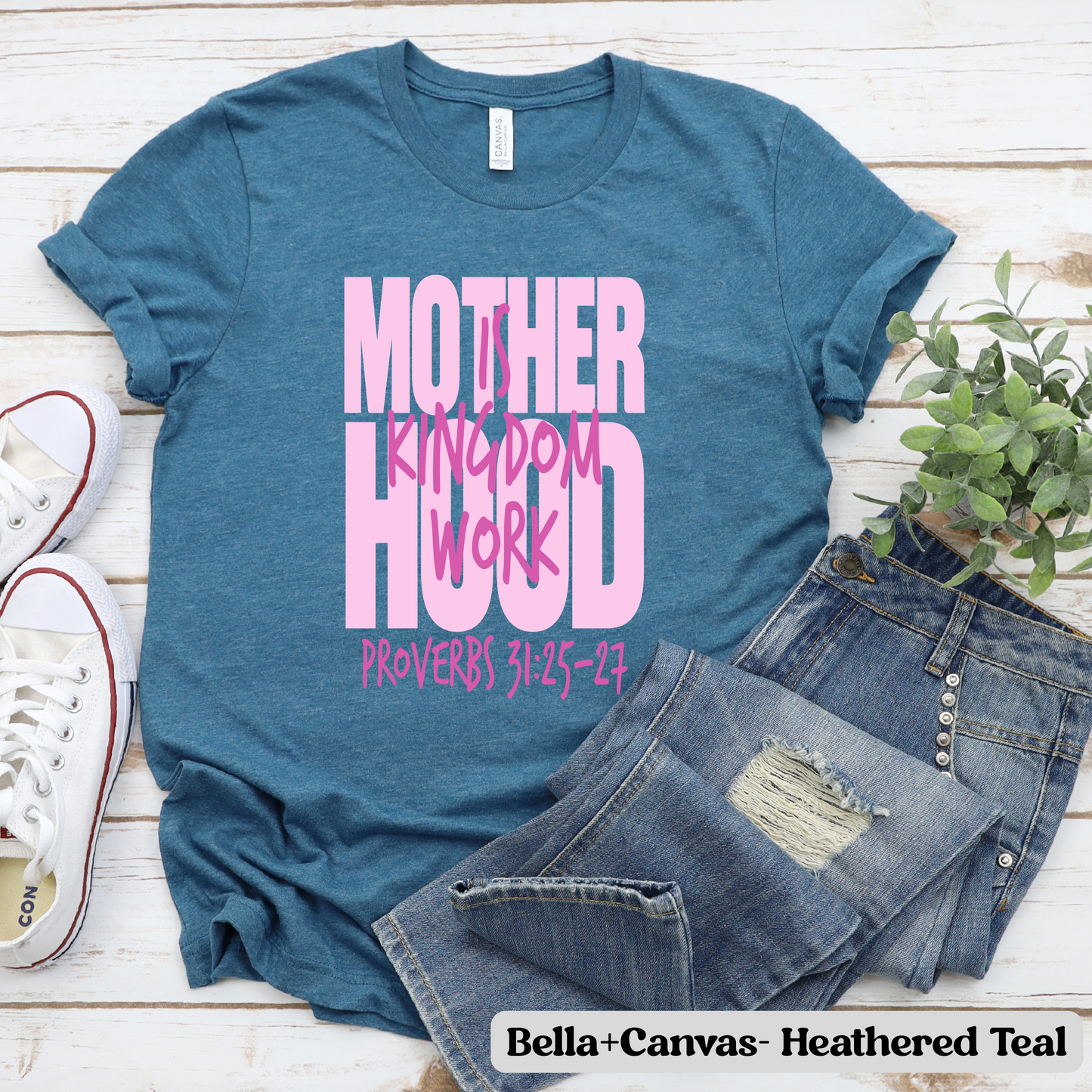 Motherhood is Kingdom Work- T-Shirt
