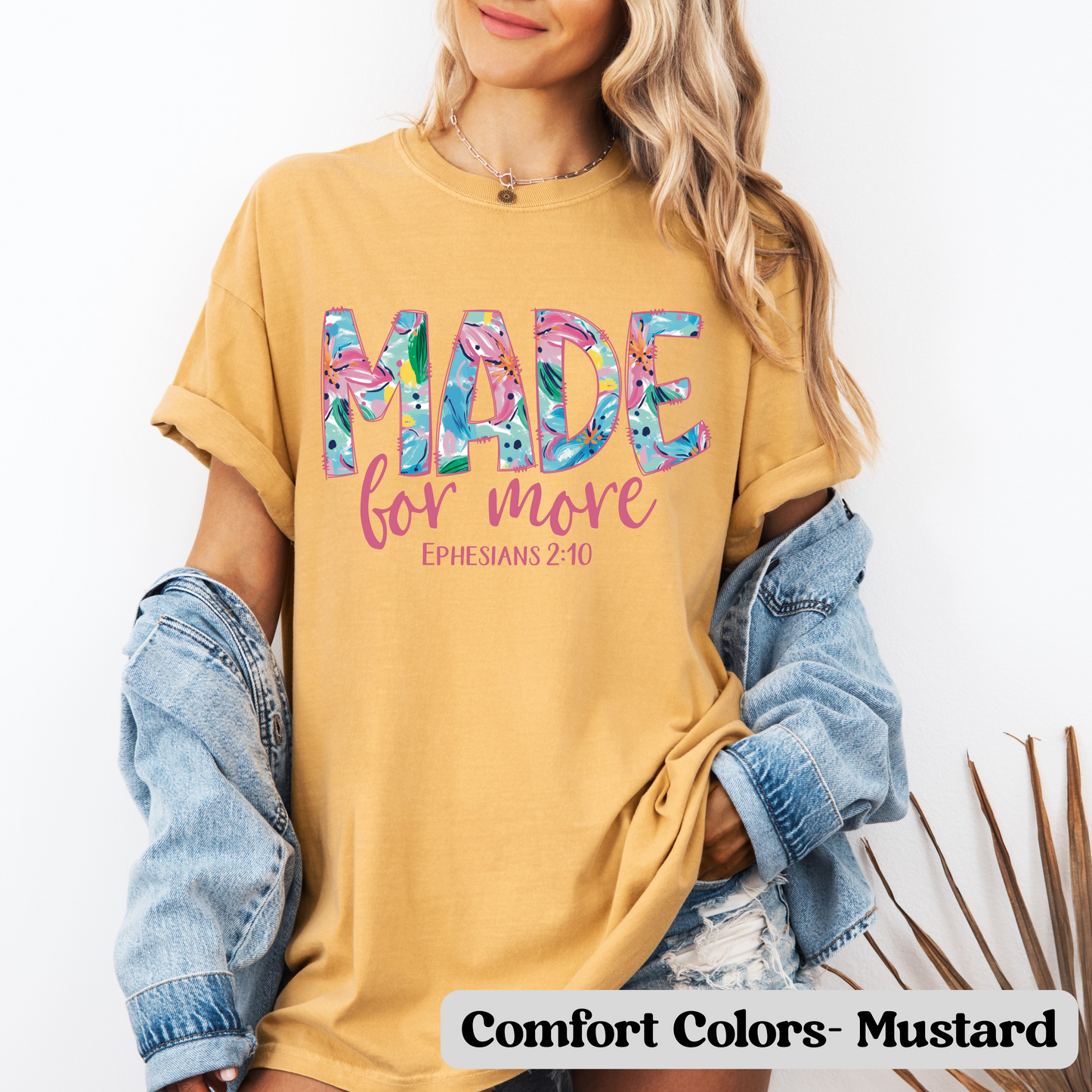 Made for More- Ephesians 2:10- T-Shirt