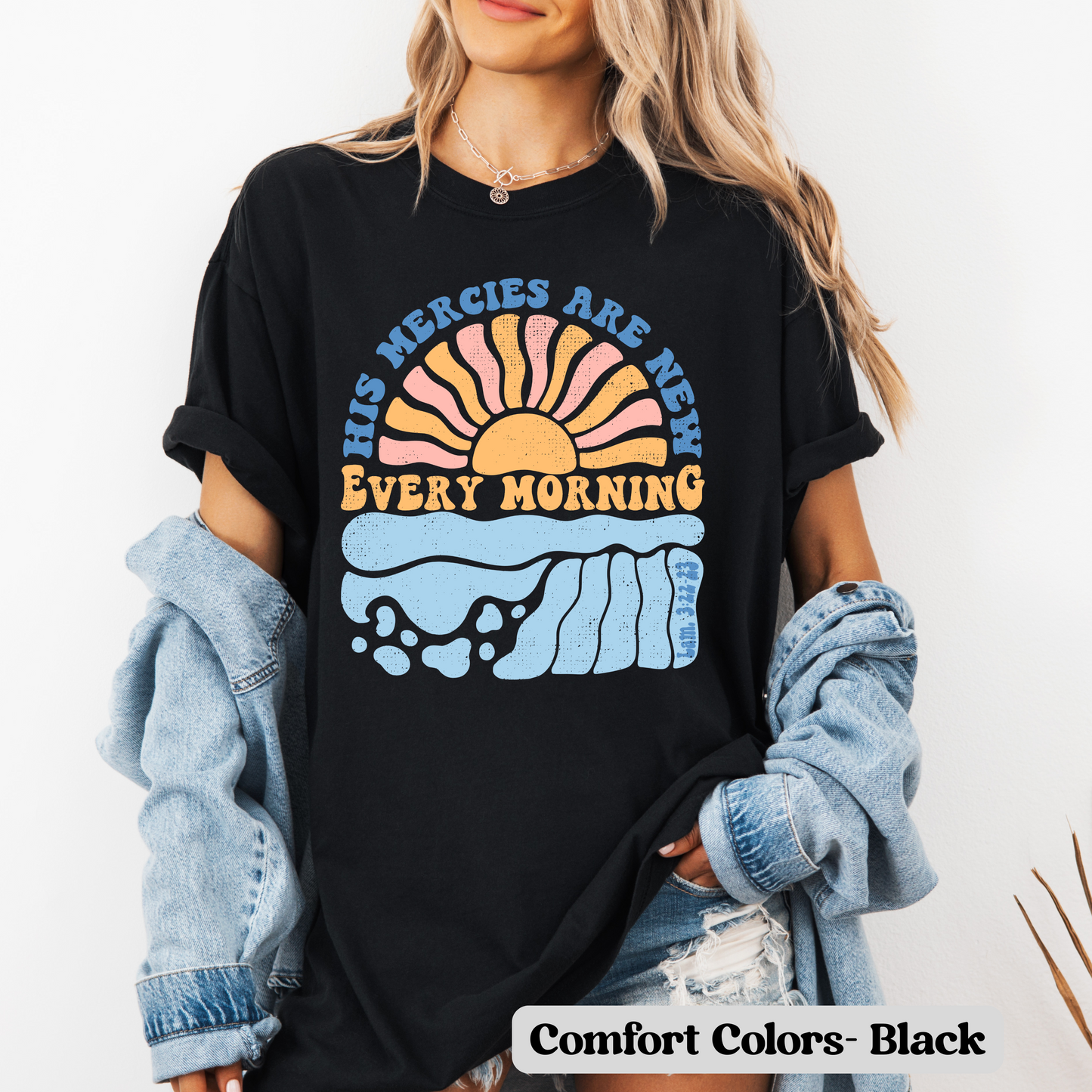 His Mercies Are New Every Morning- T-Shirt