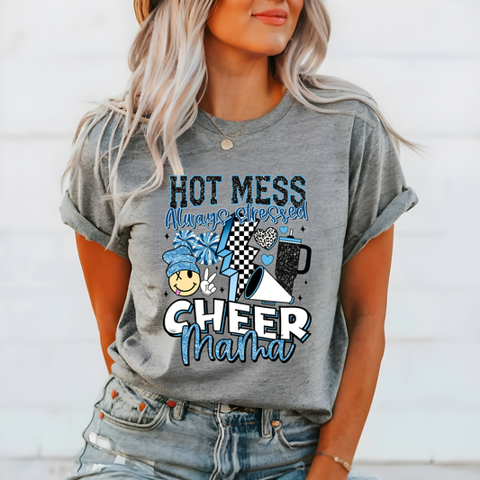 Hot Mess Cheer Mama- Shirt, Crewneck or Hoodie
