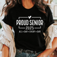 Senior Shirt- Proud Senior