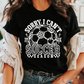 Sorry, I can't, It's Soccer Season- Shirt, Crewneck or Hoodie