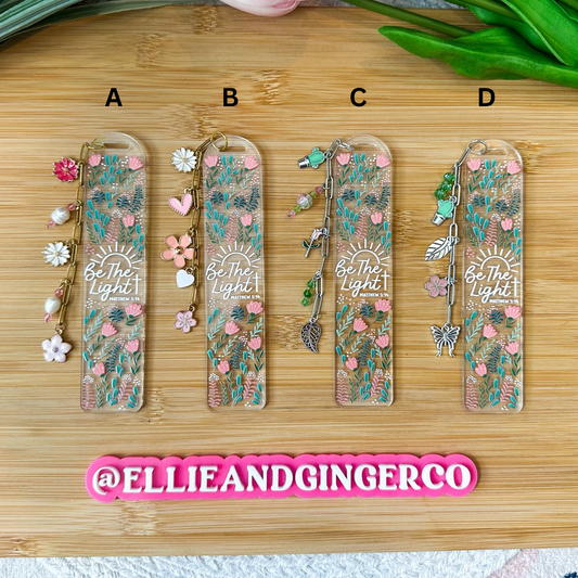 Be the Light- Clear Acrylic Bookmark