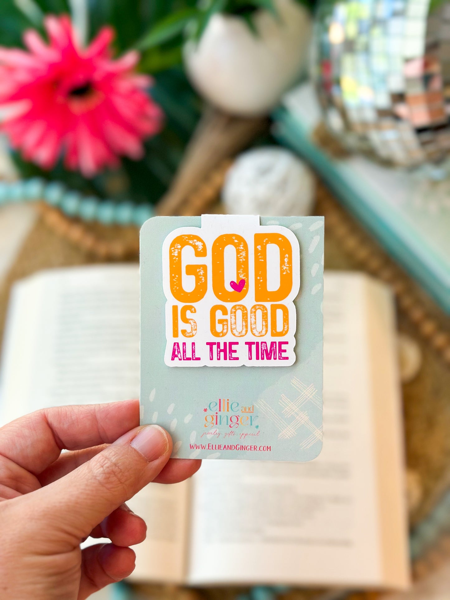Magnetic Bookmark- God is Good All the Time
