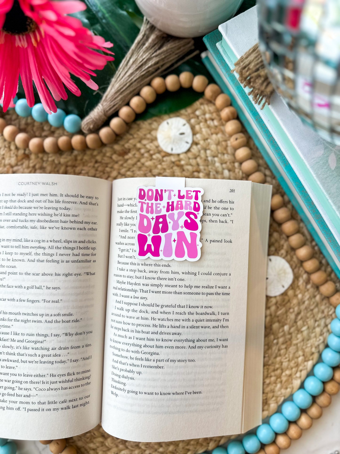 Magnetic Bookmark- Don't Let the Hard Days Win