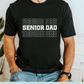 Senior Dad Shirt- Stacked Letters